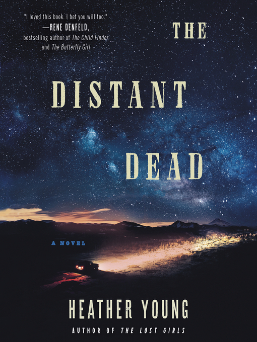 Title details for The Distant Dead by Heather Young - Available